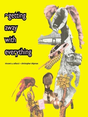 cover image of ~getting away with everything